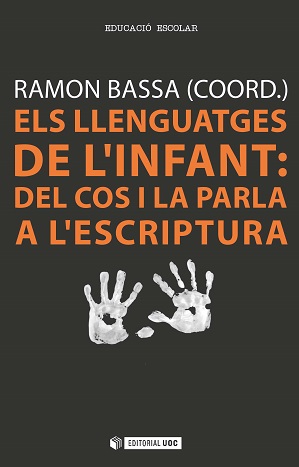 ELS LLENGUATGES DE L'INFANT: DEL COS I LA PARLA...