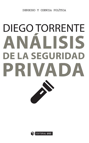 ANÁLISIS DE LA SEGURIDAD PRIVADA