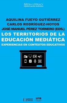 LOS TERRITORIOS DE LA EDUCACIÓN MEDIÁTICA