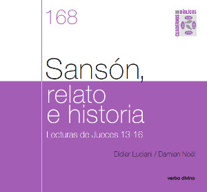 SANSÓN, RELATO E HISTORIA. LECTURAS DE JUECES 13-16