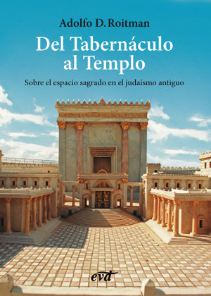 DEL TABERNACULO AL TEMPLO