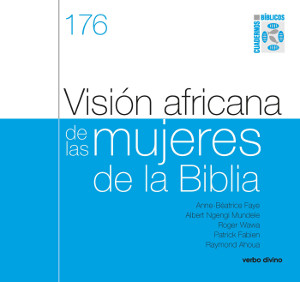 VISIÓN AFRICANA DE LAS MUJERES EN LA BIBLIA