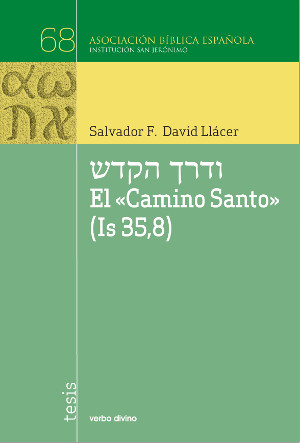 EL CAMINO SANTO (IS 35,8)