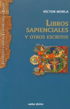 LIBROS SAPIENCIALES Y OTROS ESCRITOS.