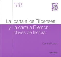 LA CARTA A LOS FILIPENSES Y LA CARTA A FILEMÓN: CLAVES DE LECTURA