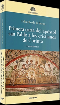 PRIMERA CARTA DEL APÓSTOL SAN PABLO A LOS CRISTIANOS DE CORINTO