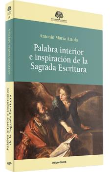 PALABRA INTERIOR E INSPIRACIÓN DE LA SAGRADA ESCRITURA