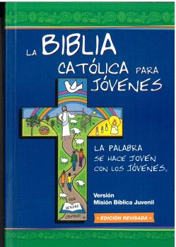 LA BIBLIA CATÓLICA PARA JÓVENES