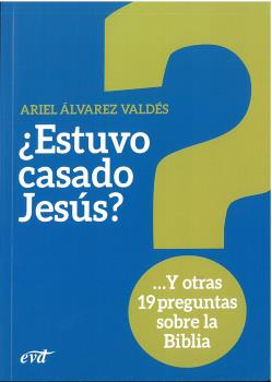 ¿ESTUVO CASADO JESÚS?