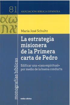 LA ESTRATEGIA MISIONERA DE LA PRIMERA CARTA DE PEDRO