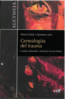 Genealogías del trauma