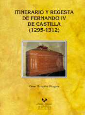 Itinerario y regesta de Fernando IV de Castilla...