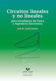 Circuitos lineales y no lineales para estudiant...