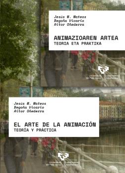 EL ARTE DE LA ANIMACIÓN - ANIMAZIOAREN ARTEA