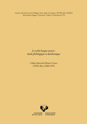 LE VERBE BASQUE ANCIEN: ÉTUDE PHILOLOGIQUE ET DIACHRONIQUE