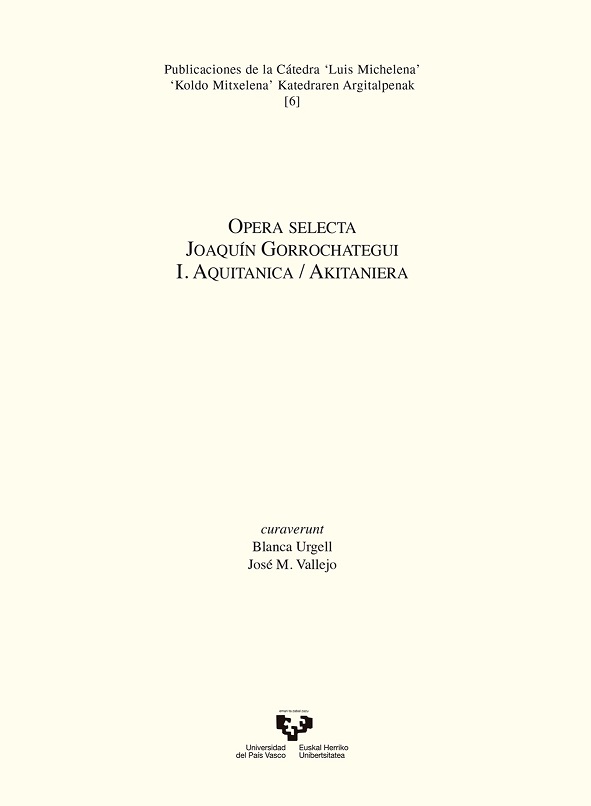 OPERA SELECTA JOAQUÍN GORROCHATEGUI I. AQUITANICA/AKITANIERA