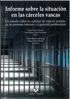 INFORME SOBRE LA SITUACIÓN EN LAS CÁRCELES VASCAS
