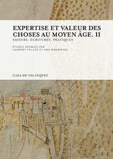 EXPERTISE ET VALEUR DES CHOSES AU MOYEN ÂGE. II