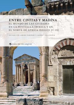 ENTRE CIVITAS Y MADINA