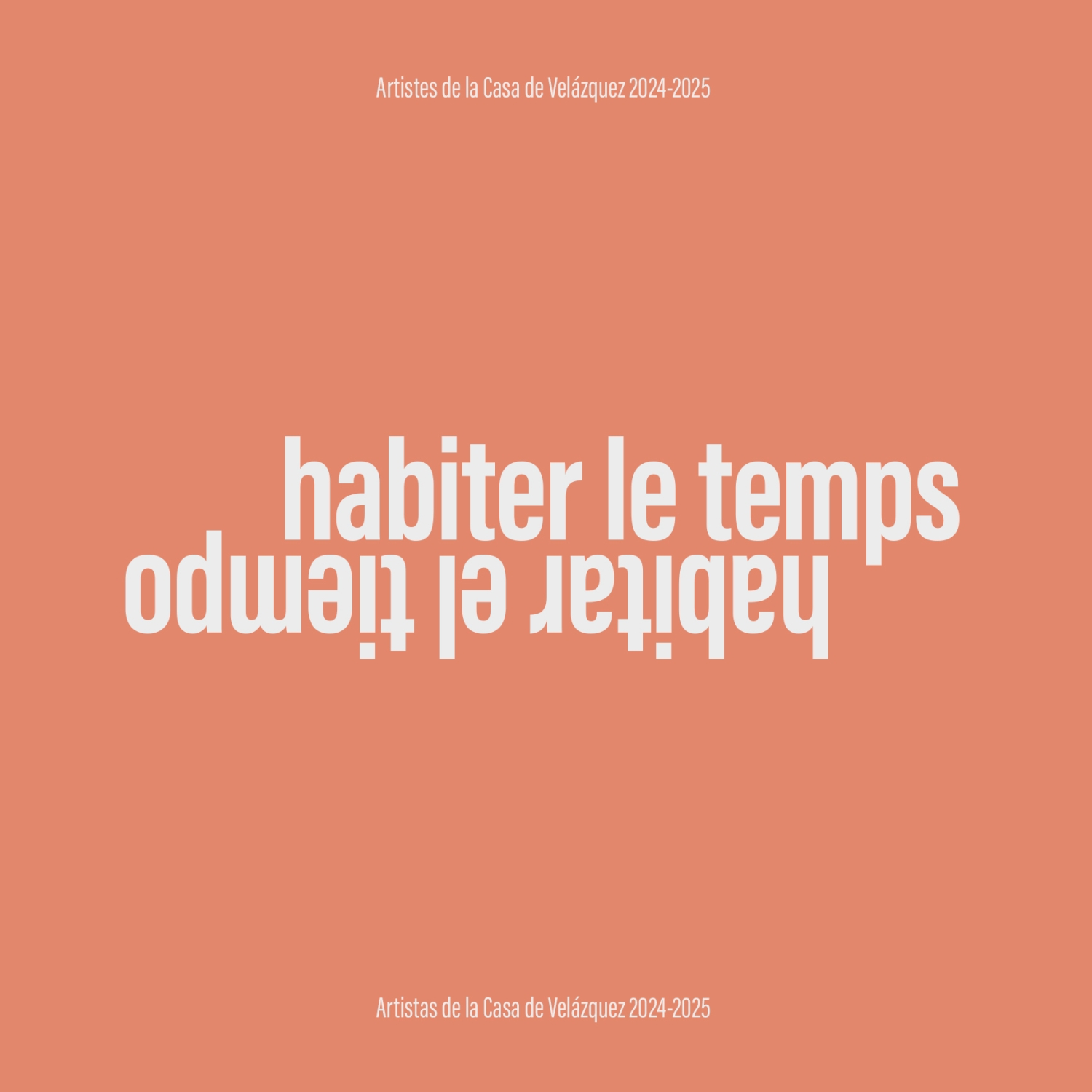 HABITER LE TEMPS / HABITAR EL TIEMPO