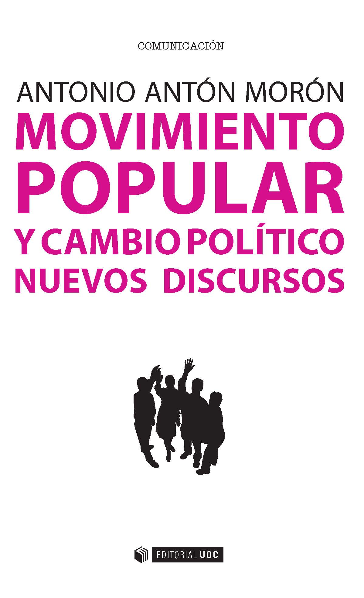 MOVIMIENTO POPULAR Y CAMBIO POLÍTICO