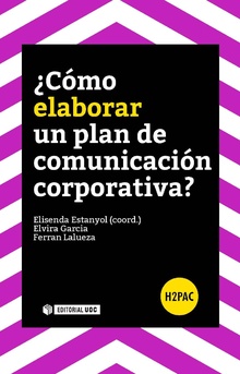 ¿CÓMO ELABORAR UN PLAN DE COMUNICACIÓN CORPORATIVA?