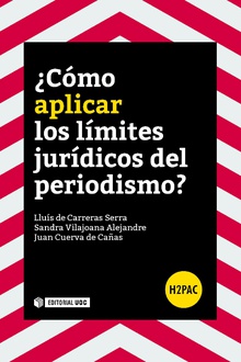 ¿COMO APLICAR LOS LÍMITES JURÍDICOS DEL PERIODISMO?