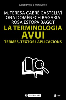 LA TERMINOLOGIA AVUI