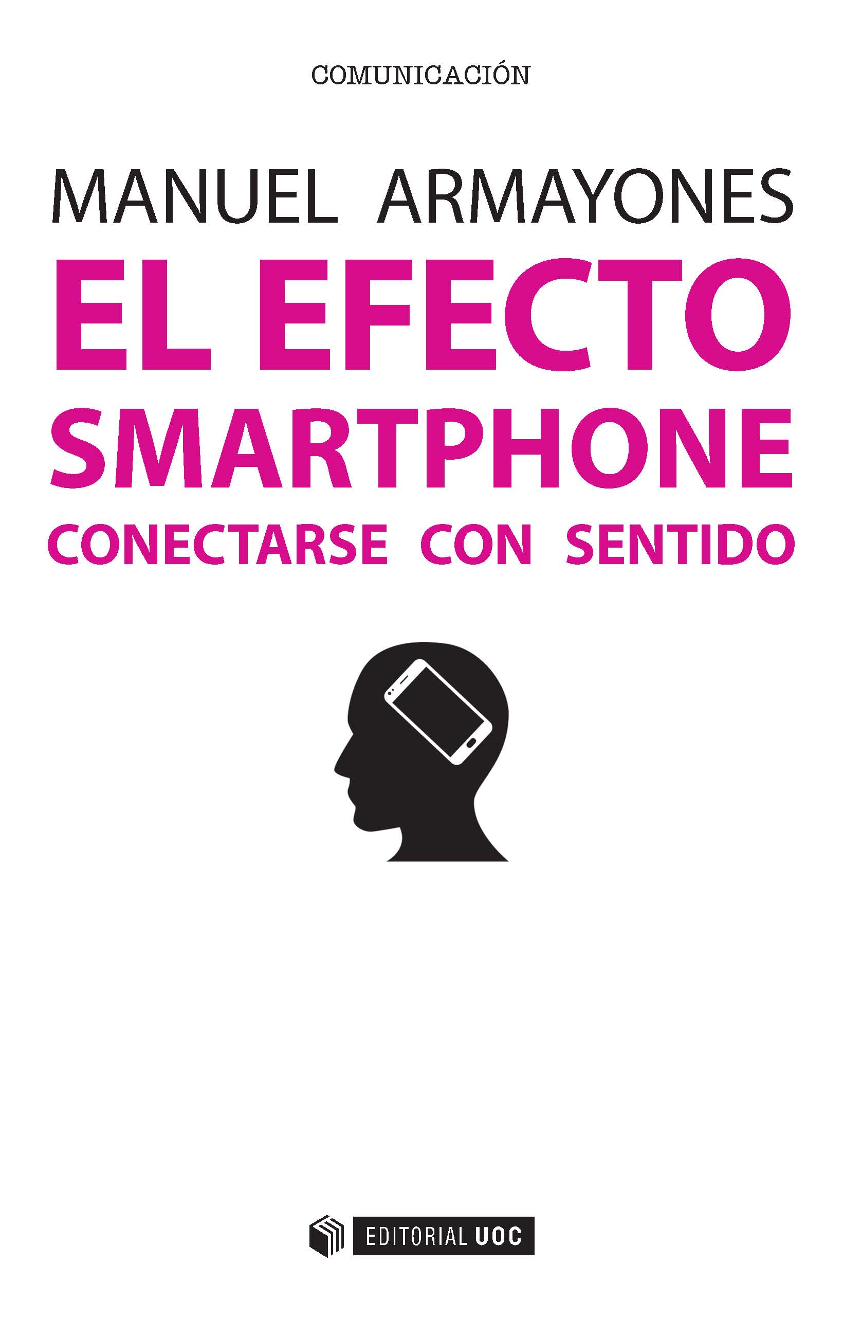 EL EFECTO SMARTPHONE