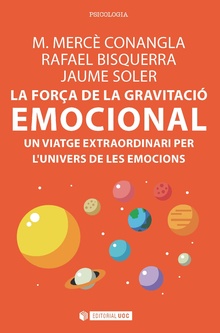 LA FORÇA DE LA GRAVITACIÓ EMOCIONAL