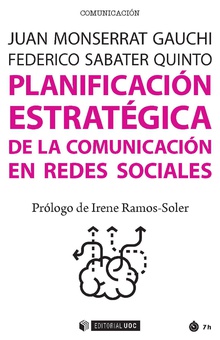 PLANIFICACIÓN ESTRATÉGICA DE LA COMUNICACIÓN EN REDES SOCIALES