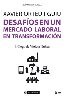 DESAFÍOS DE UN MERCADO LABORAL EN TRANFORMACIÓN