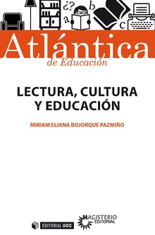 LECTURA, CULTURA Y EDUCACIÓN