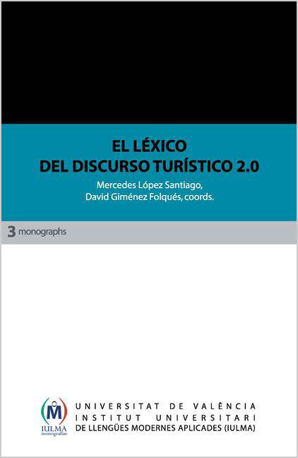 EL LÉXICO DEL DISCURSO TURÍSTICO 2.0