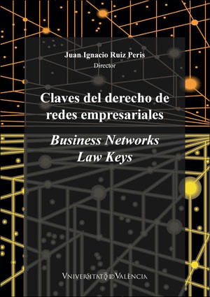 CLAVES DEL DERECHO DE REDES EMPRESARIALES