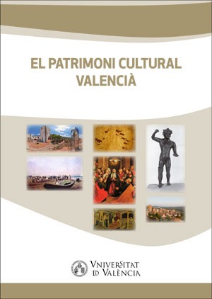 EL PATRIMONI CULTURAL VALENCIÀ