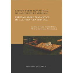 ESTUDIOS SOBRE PRAGMÁTICA DE LA LITERATURA MEDIEVAL