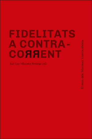 FIDELITATS A CONTRA-CORRENT