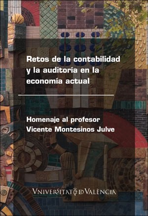 RETOS DE LA CONTABILIDAD Y LA UDITORÍA EN LA ECONOMÍA ACTUAL