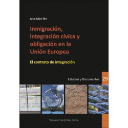 INMIGRACIÓN, INTEGRACIÓN CÍVICA Y OBLIGACIÓN EN LA UNIÓN EUROPEA