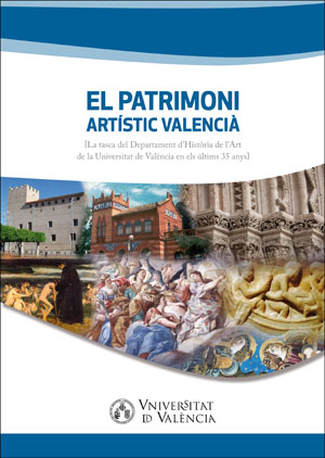 EL PATRIMONI ARTÍSTIC VALENCIÀ