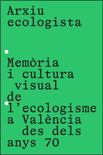 ARXIU ECOLOGISTA / ARCHIVO ECOLOGISTA