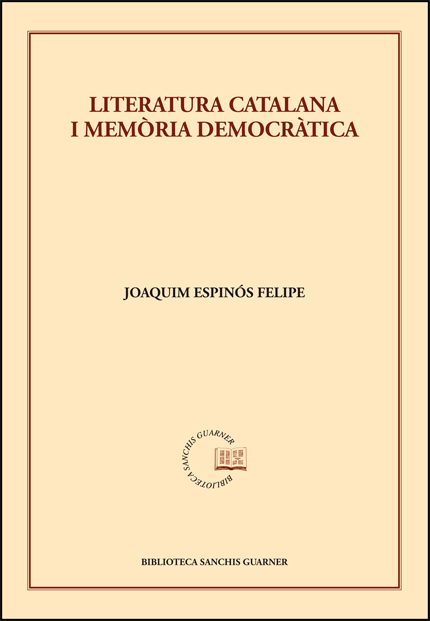 LITERATURA CATALANA I MEMÒRIA DEMOCRÀTICA