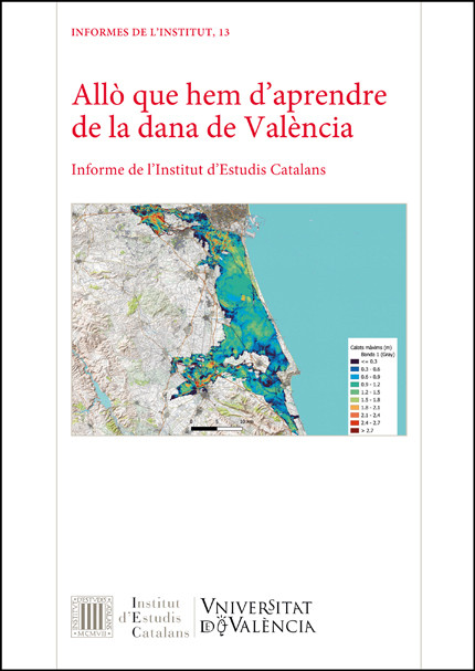 ALLÒ QUE HEM D'APRENDRE DE LA DANA DE VALÈNCIA
