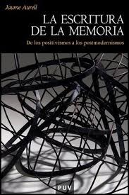 LA ESCRITURA DE LA MEMORIA (2ª ED.)