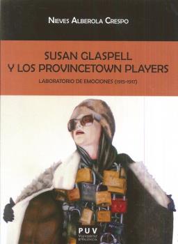 SUSAN GLASPELL Y LOS PROVINCETOWN