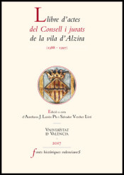 LLIBRE D´ACTES DEL CONSELL I JURATS DE LA VILA D´ALZIRA (1388-1397)