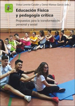 EDUCACIÓN FÍSICA Y PEDAGOGÍA CRÍTICA.