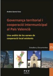 GOVERNANÇA TERRITORIAL I COOPERACIÓ INTERMUNICIPAL AL PAÍS VALENCIÀ