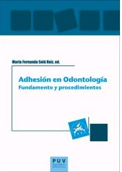 ADHESIÓN EN ODONTOLOGÍA